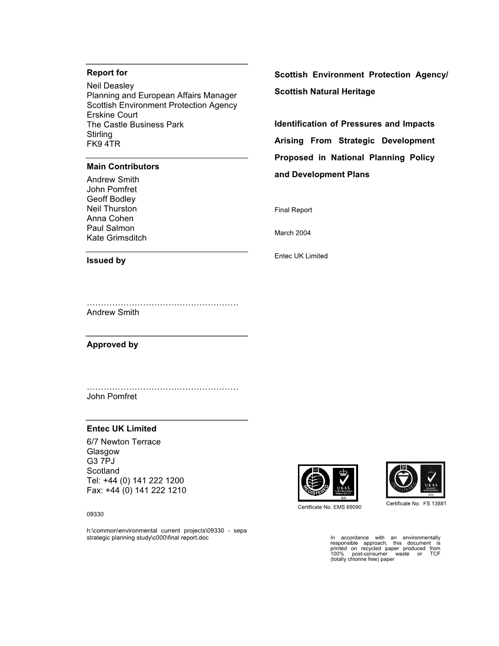 Identification of Pressures and Impacts Arising Frm Strategic Development