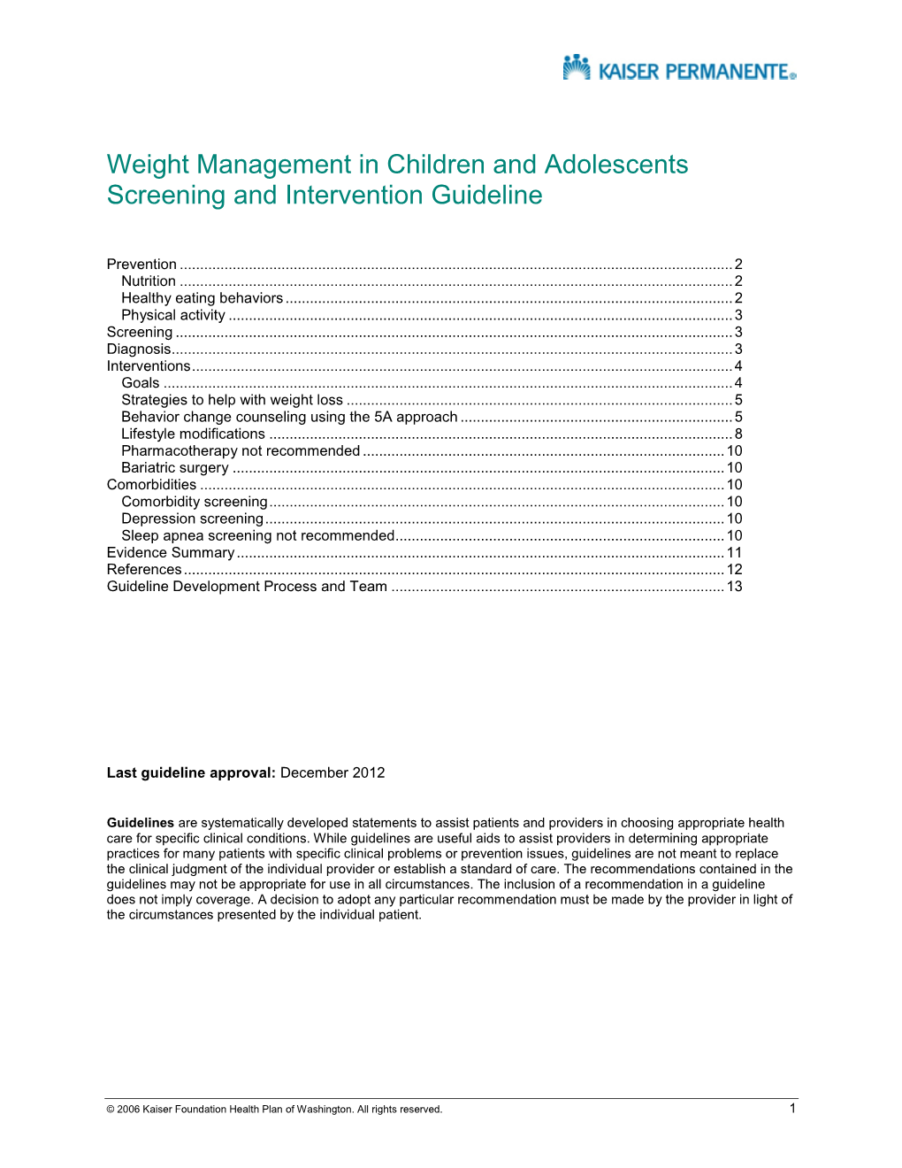 Weight Management Guideline: Children and Adolescents