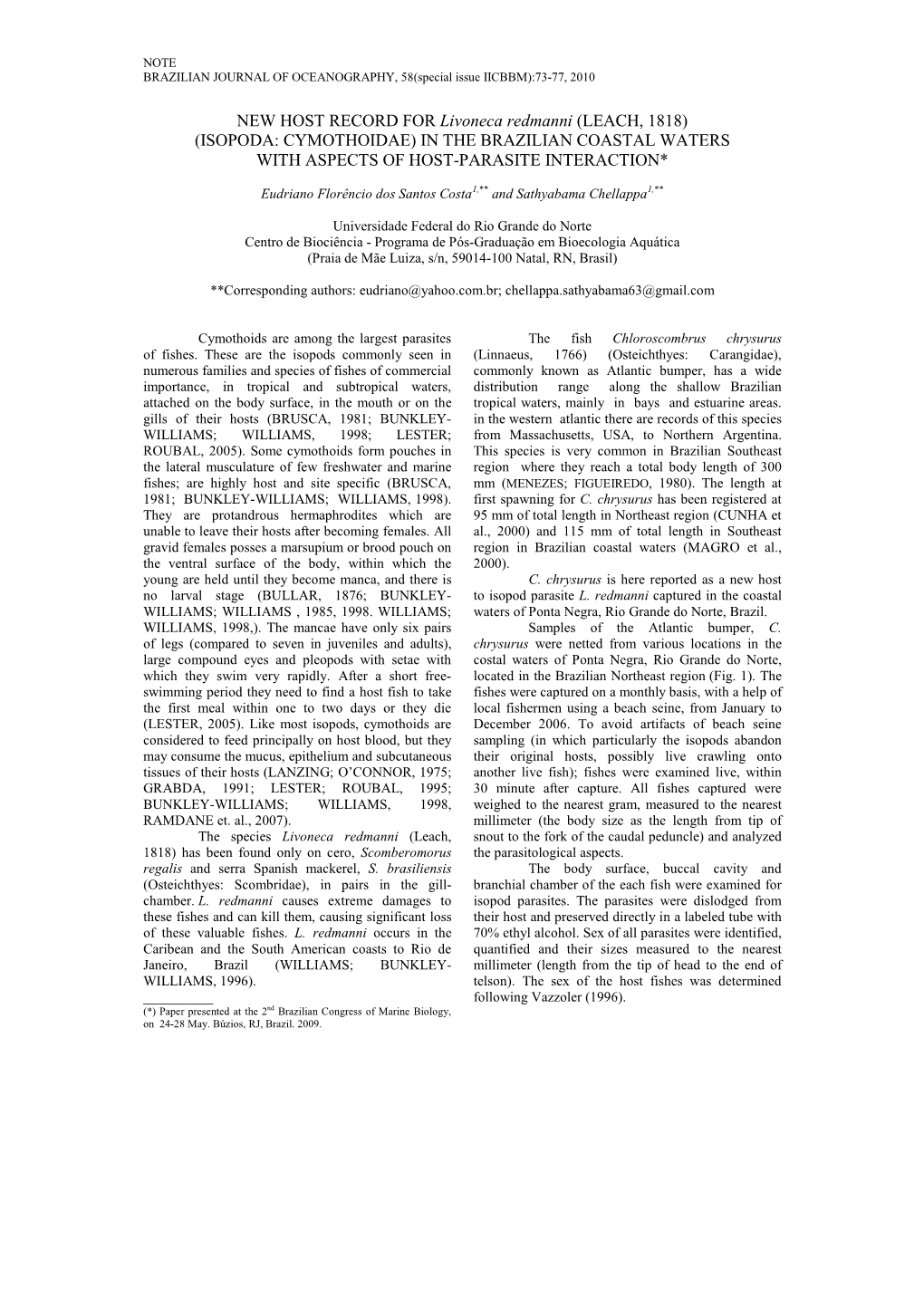 Isopoda: Cymothoidae) in the Brazilian Coastal Waters with Aspects of Host-Parasite Interaction*