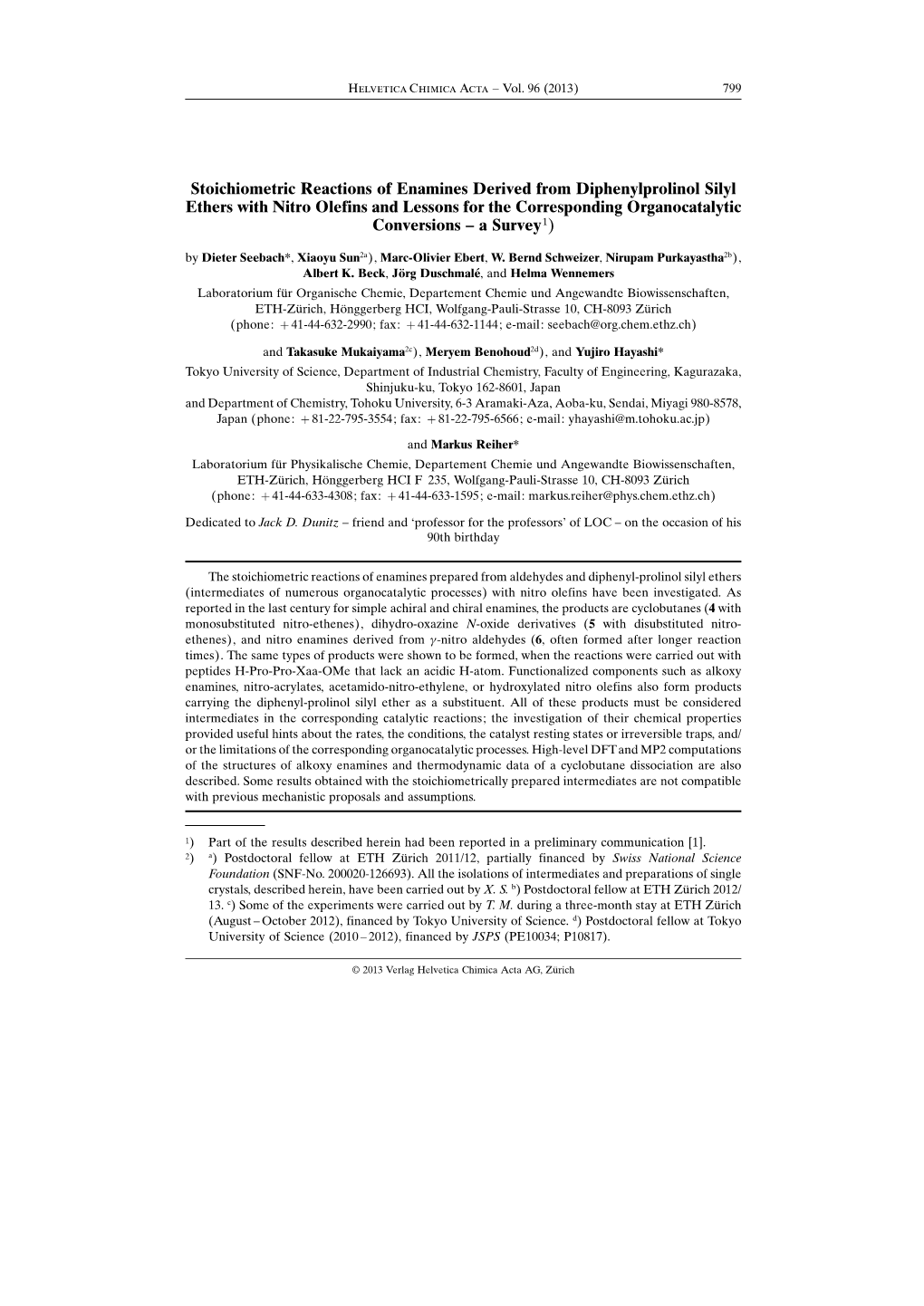 Stoichiometric Reactions of Enamines Derived from Diphenylprolinol Silyl Ethers with Nitro Olefins and Lessons for the Correspon