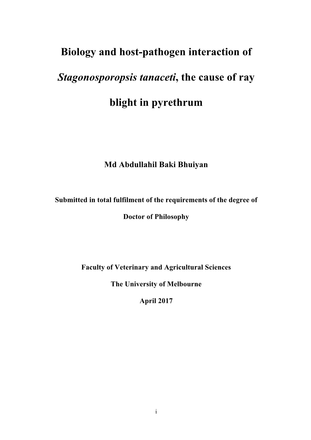 Biology and Host-Pathogen Interaction of Stagonosporopsis Tanaceti, the Cause of Ray Blight Disease in Pyrethrum