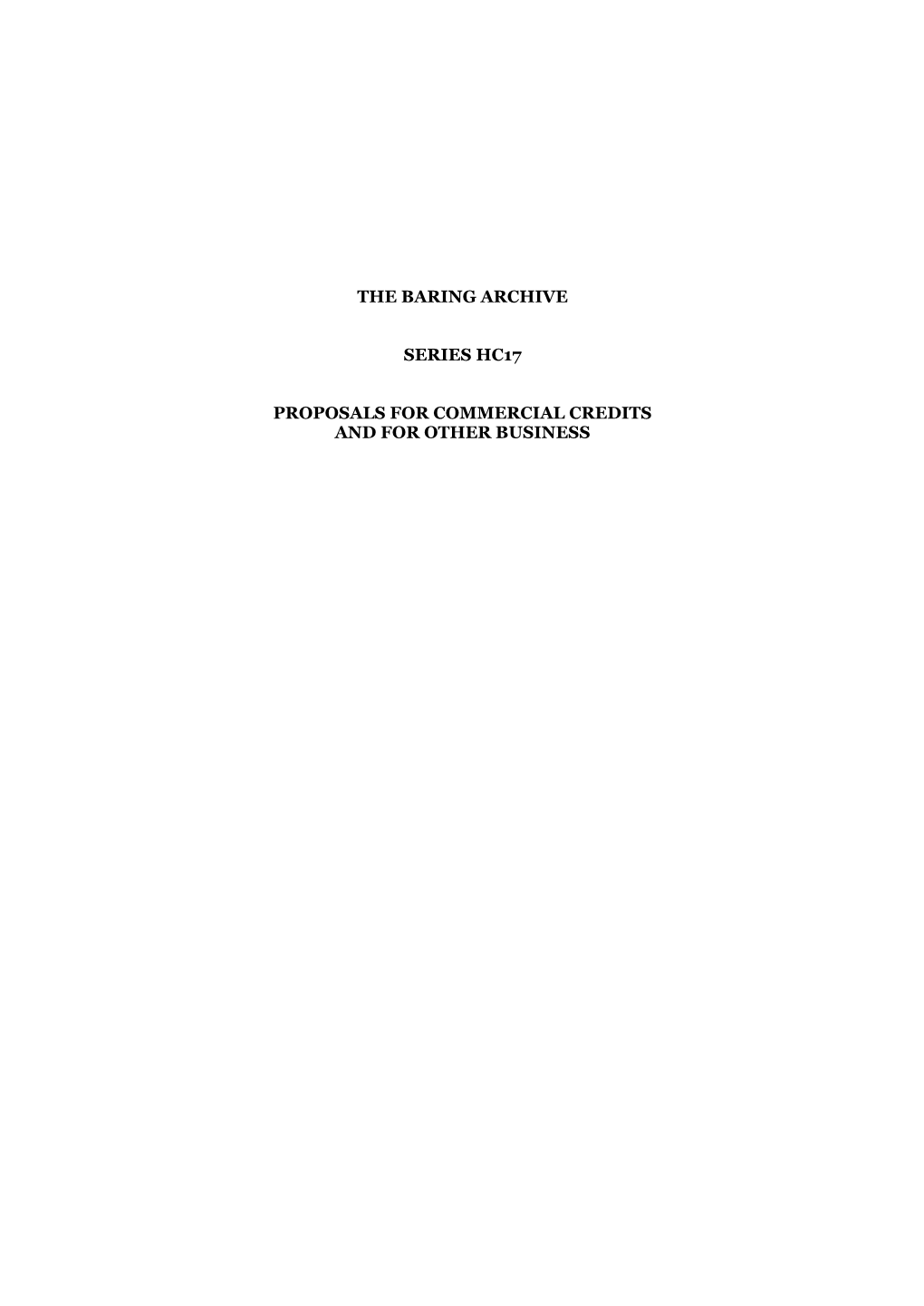 The Baring Archive Series Hc17 Proposals For