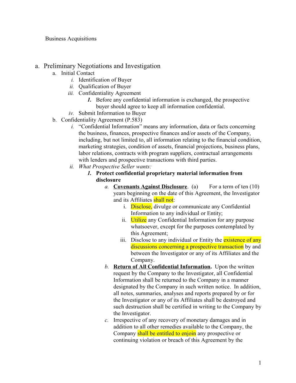 A. Preliminary Negotiations and Investigation