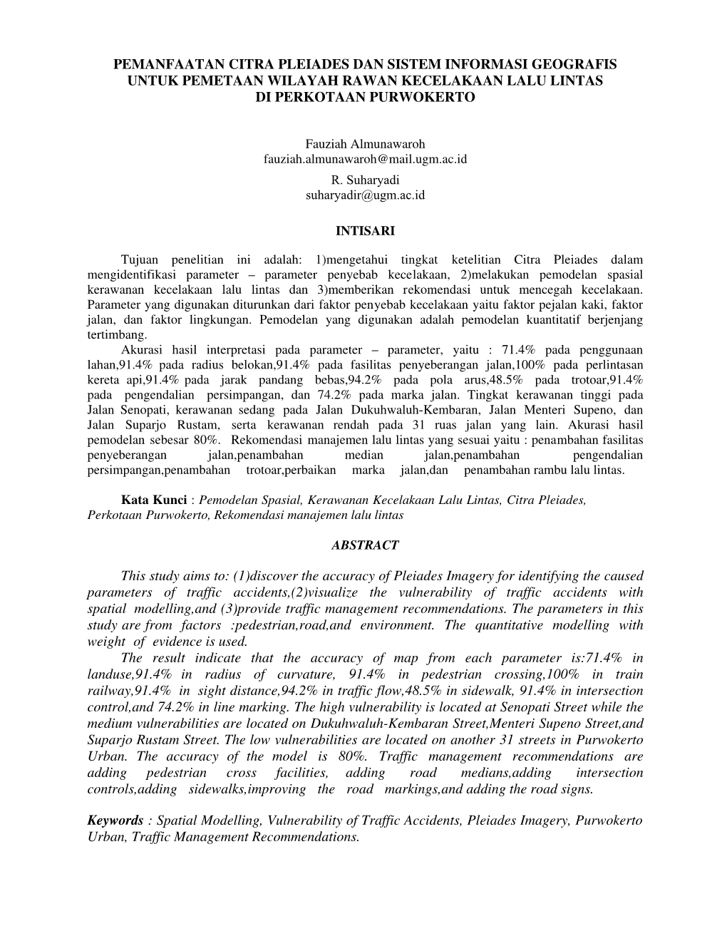Pemanfaatan Citra Pleiades Dan Sistem Informasi Geografis Untuk Pemetaan Wilayah Rawan Kecelakaan Lalu Lintas Di Perkotaan Purwokerto