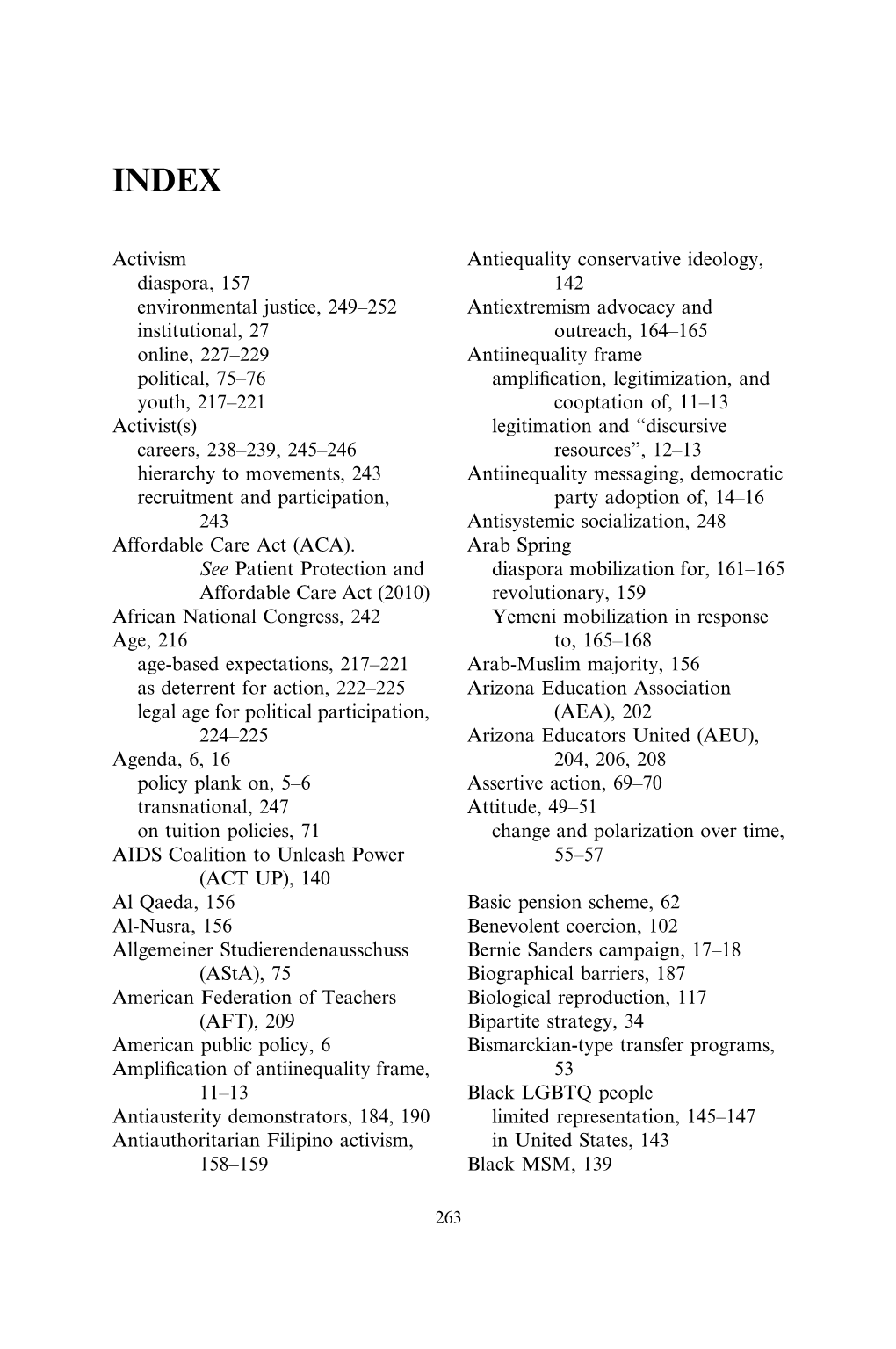 Activism Diaspora, 157 Environmental Justice, 249–252 Institutional, 27