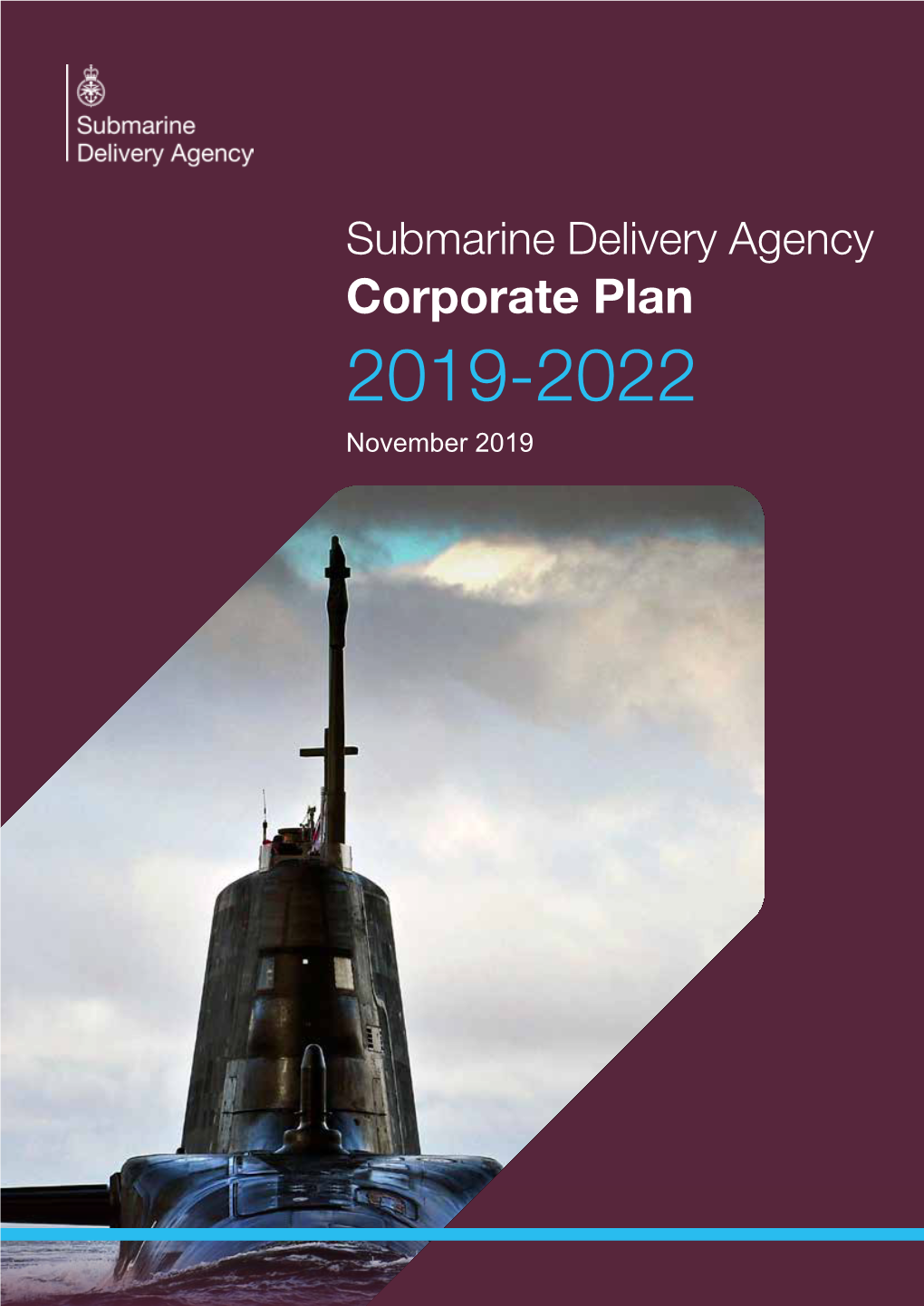Submarine Delivery Agency Corporate Plan 2019 to 2022