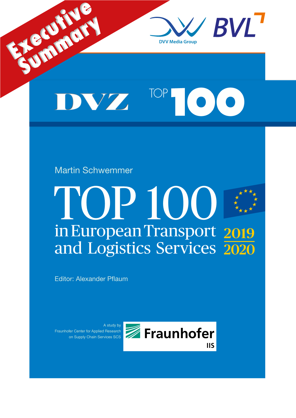Executive Summary – TOP 100 in European Transport and Logistics