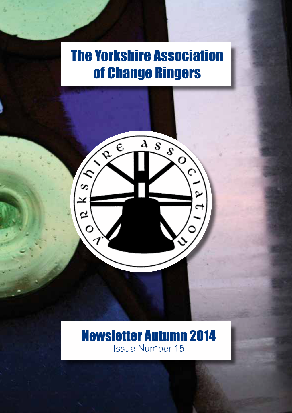 The Yorkshire Association of Change Ringers