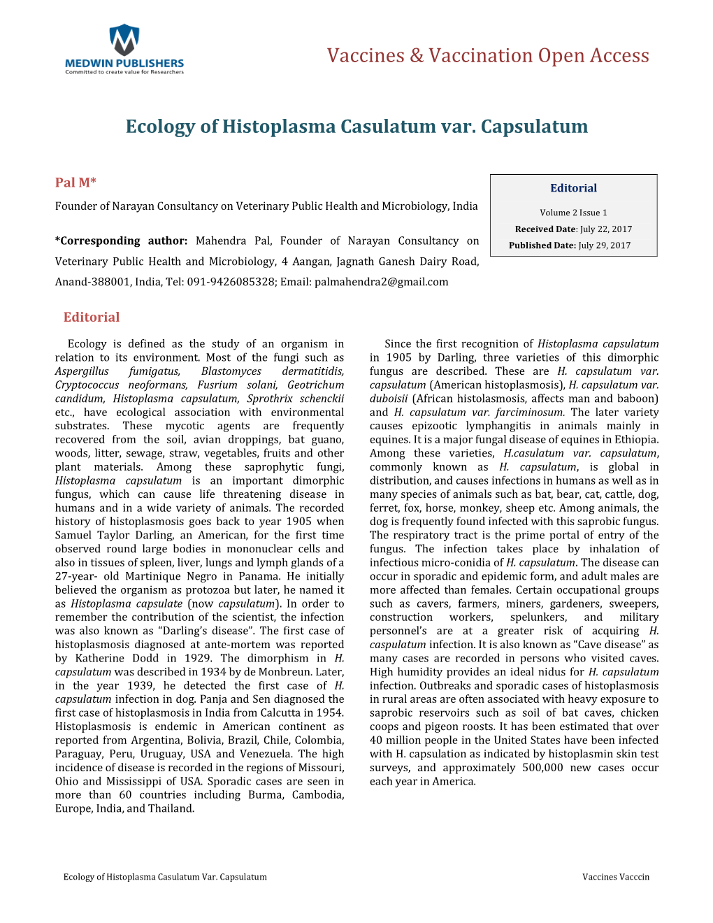 Ecology of Histoplasma Casulatum Var. Capsulatum