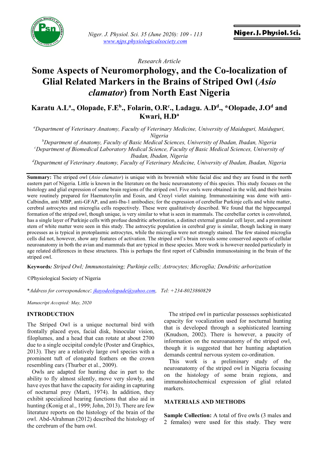 Some Aspects of Neuromorphology, and the Co-Localization of Glial Related Markers in the Brains of Striped Owl (Asio Clamator) from North East Nigeria