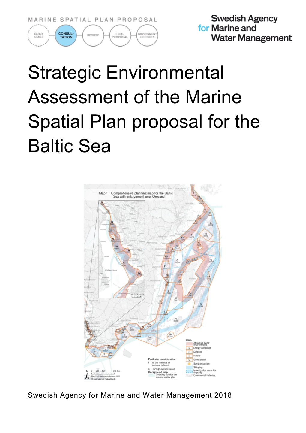 Strategic Environmental Assessment of the Marine Spatial Plan Proposal for the Baltic Sea