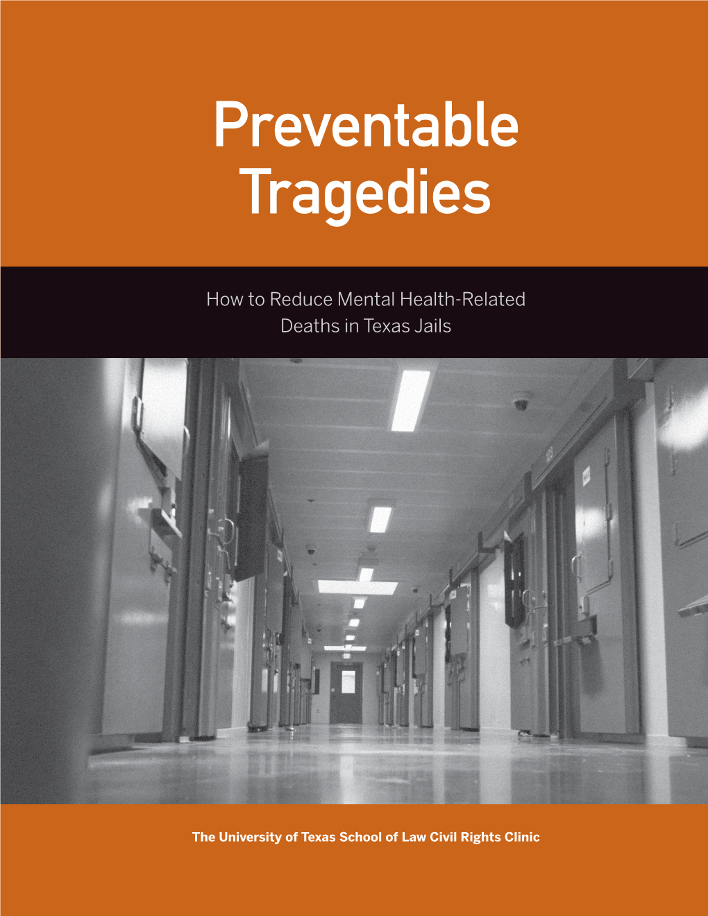 Preventable Tragedies