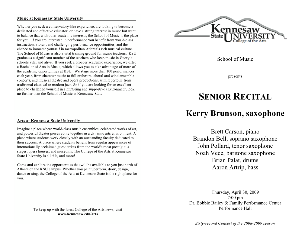 Kerry Brunson, Saxophone Arts at Kennesaw State University