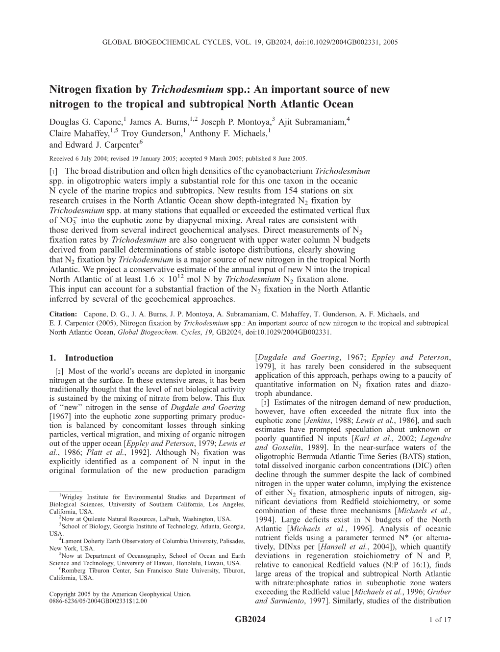 Nitrogen Fixation by Trichodesmium Spp.: an Important Source of New Nitrogen to the Tropical and Subtropical North Atlantic Ocean Douglas G