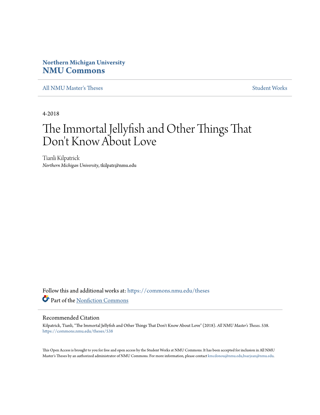 The Immortal Jellyfish and Other Things That Don't Know About Love