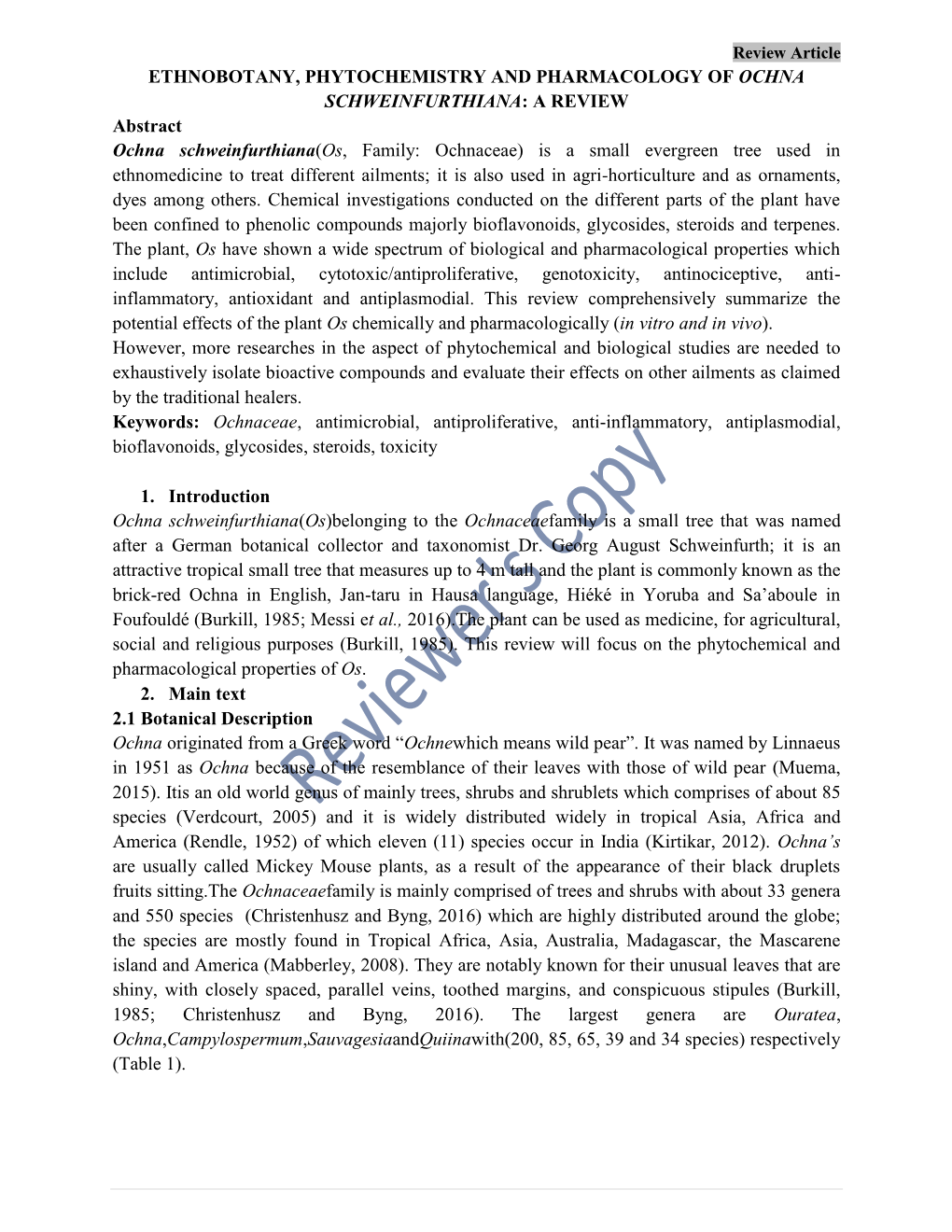 A REVIEW Abstract Ochna Schweinfurthiana(Os, Family