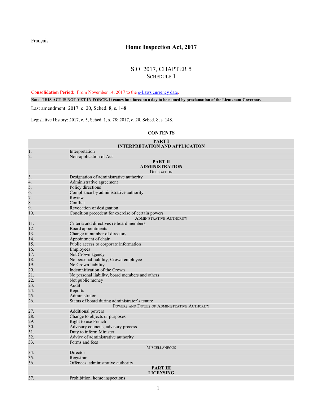 Home Inspection Act, 2017, S.O. 2017, C. 5, Sched. 1