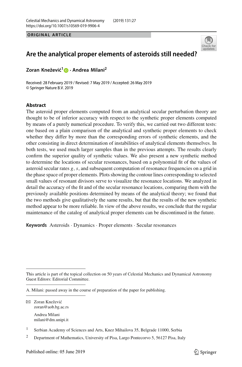 Are the Analytical Proper Elements of Asteroids Still Needed?