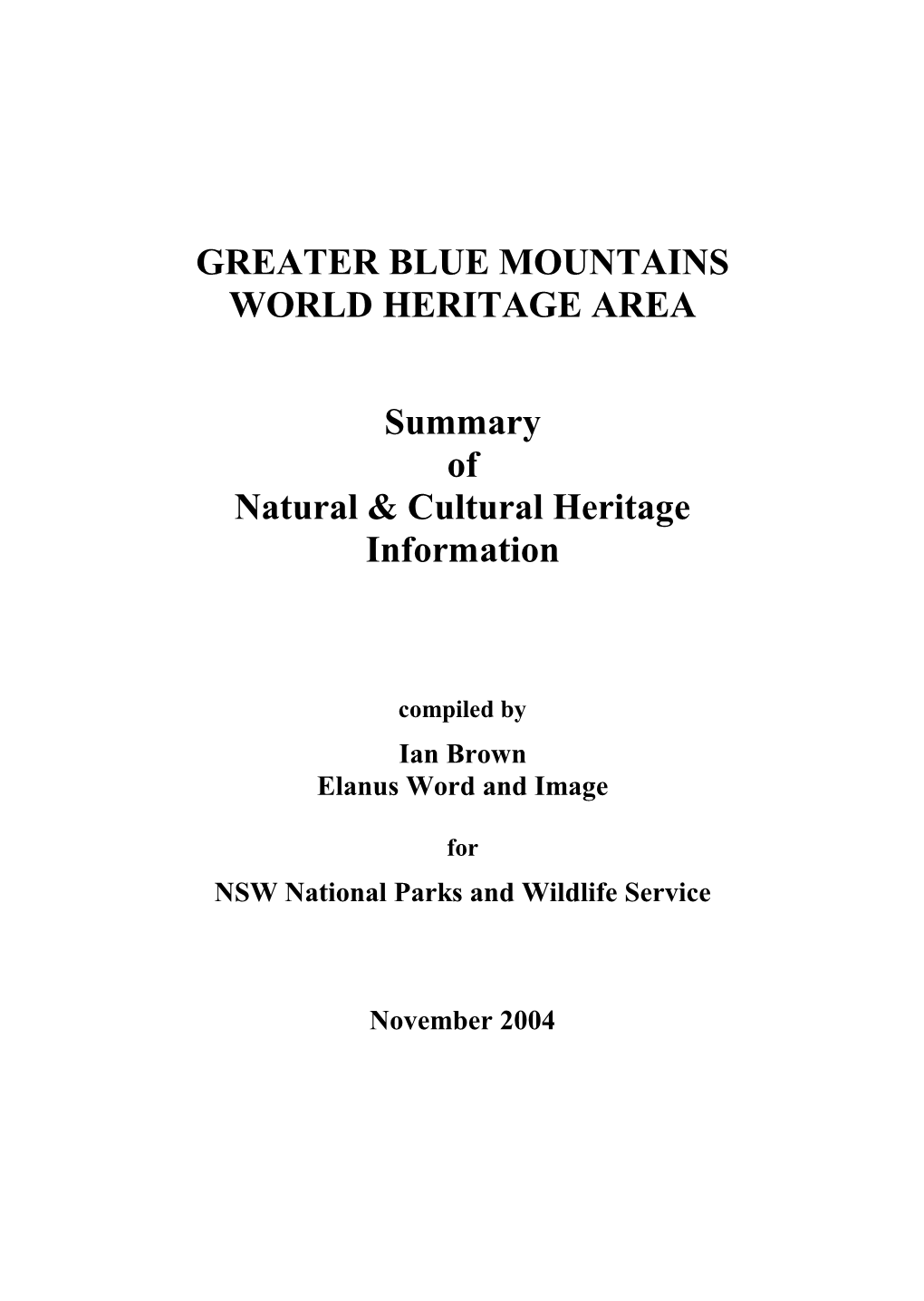 GBMWHA Summary of Natural & Cultural Heritage Information