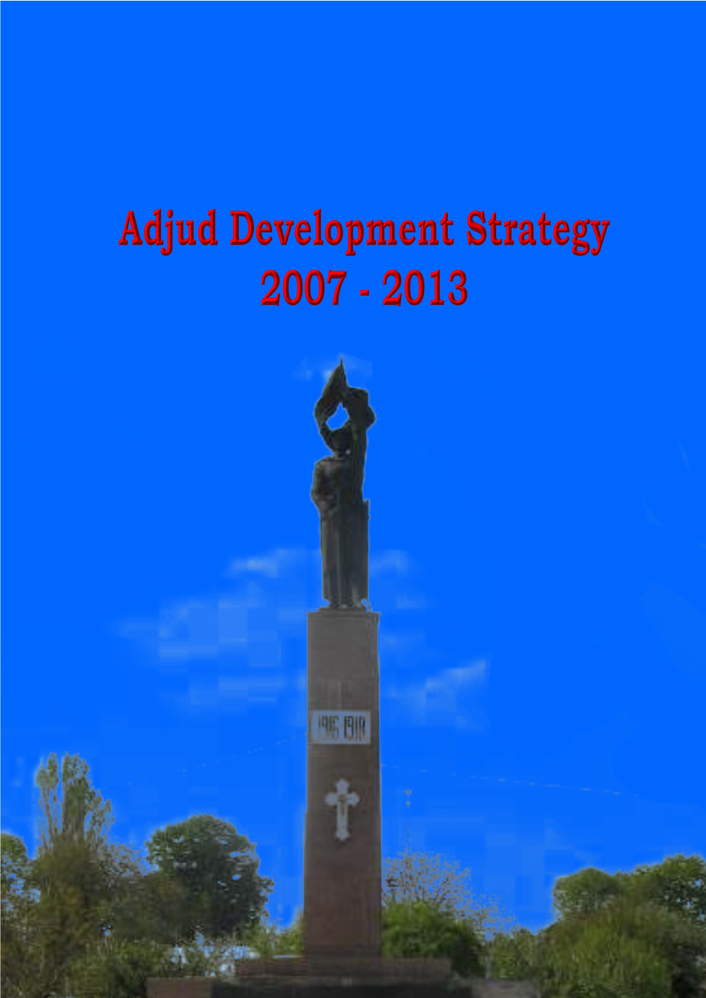 Adjud City Strategy Preface