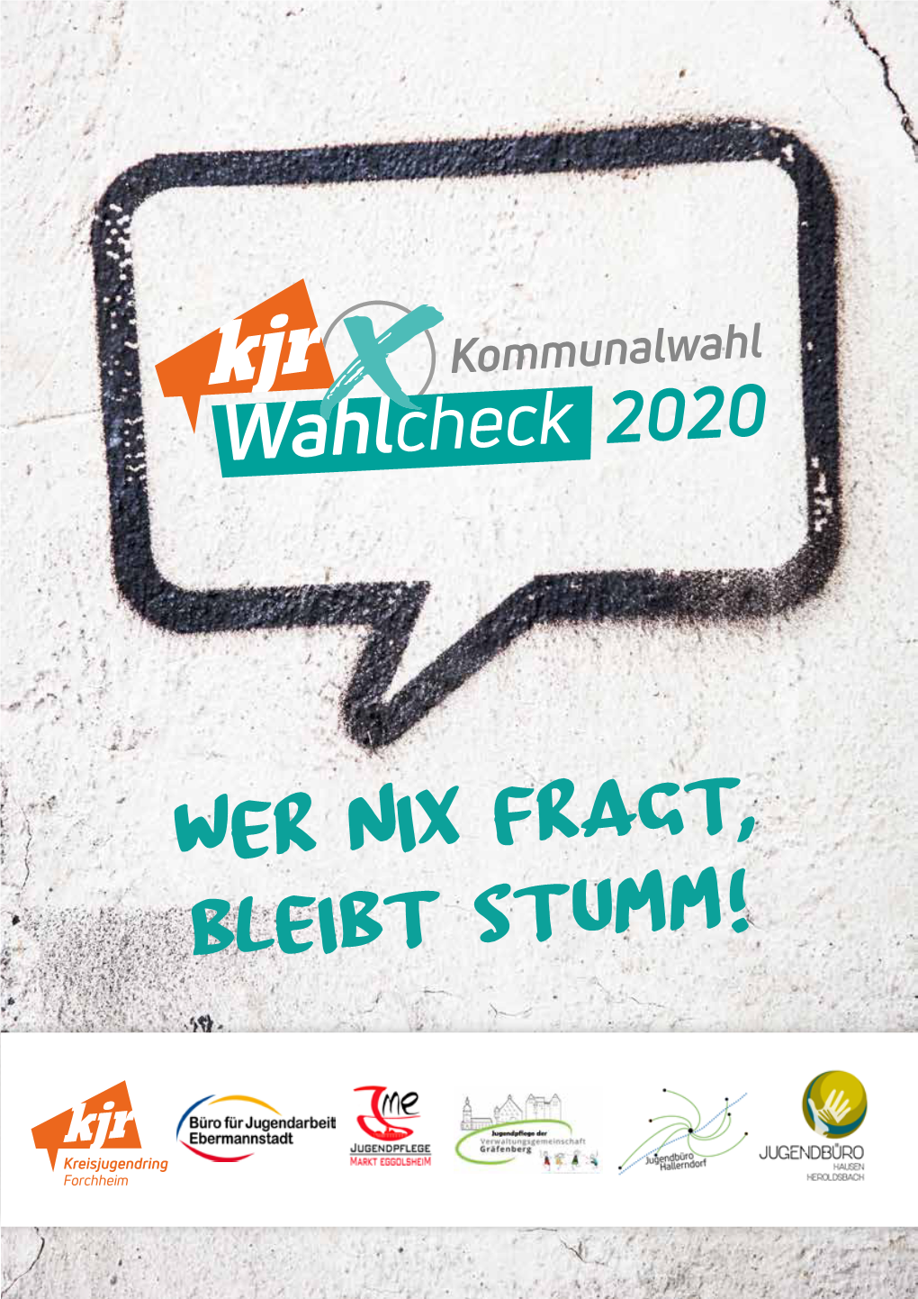 Wer NIX Fragt, Bleibt Stumm!