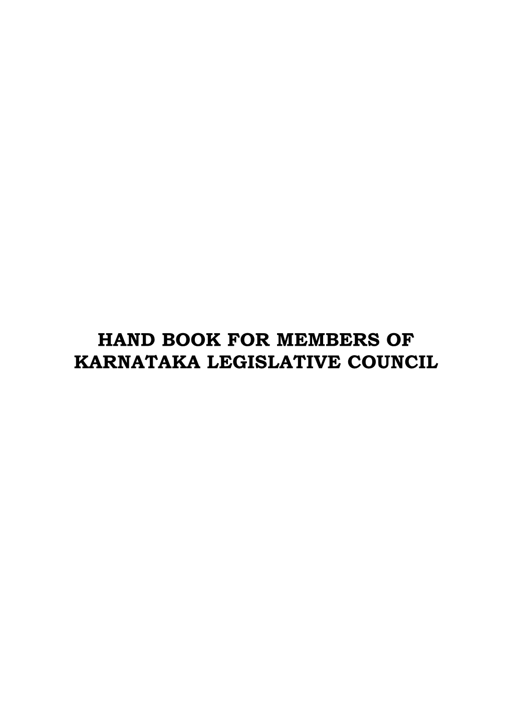 Hand Book for Members of Karnataka Legislative Council
