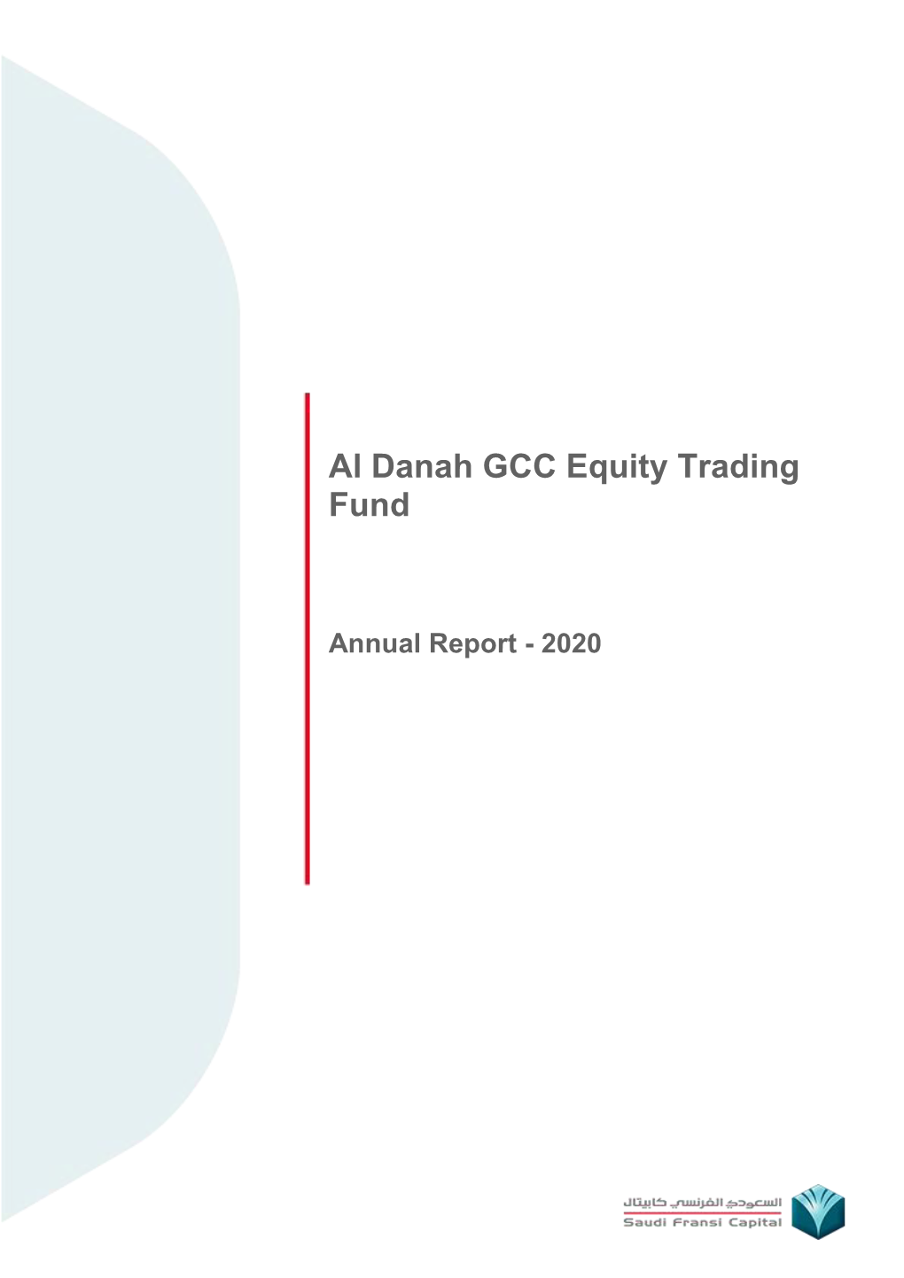 Al Danah GCC Equity Trading Fund