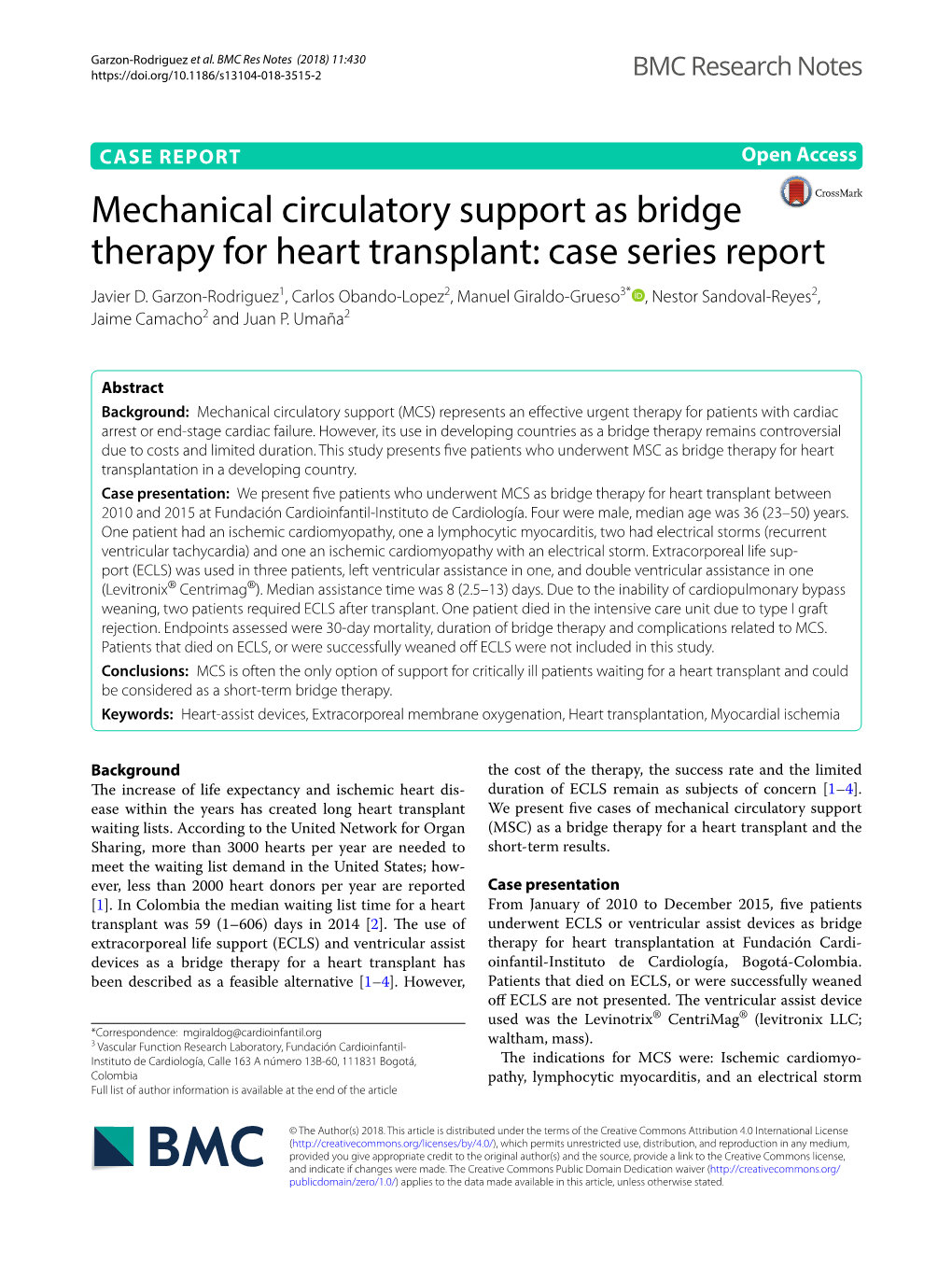 Mechanical Circulatory Support As Bridge Therapy for Heart Transplant: Case Series Report Javier D