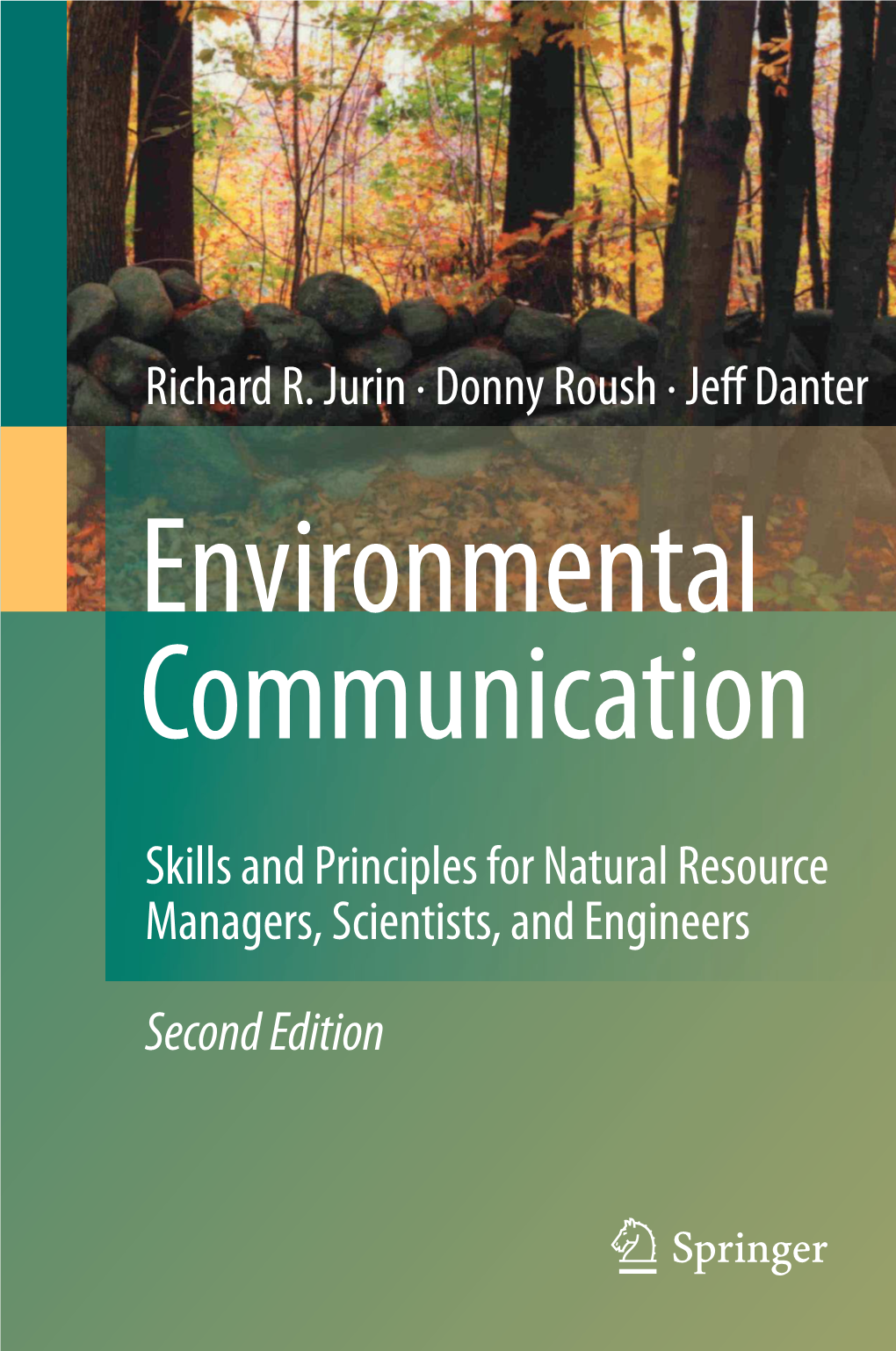 Richard R. Jurin · Donny Roush · Jeff Danter Skills and Principles For