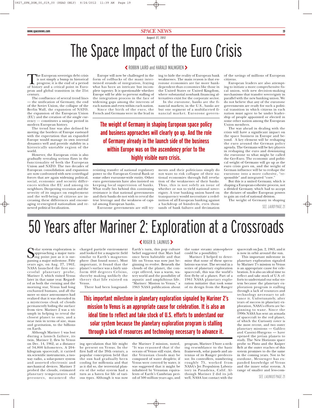 The Space Impact of the Euro Crisis 50 Years After Mariner 2: Exploration at a Crossroads