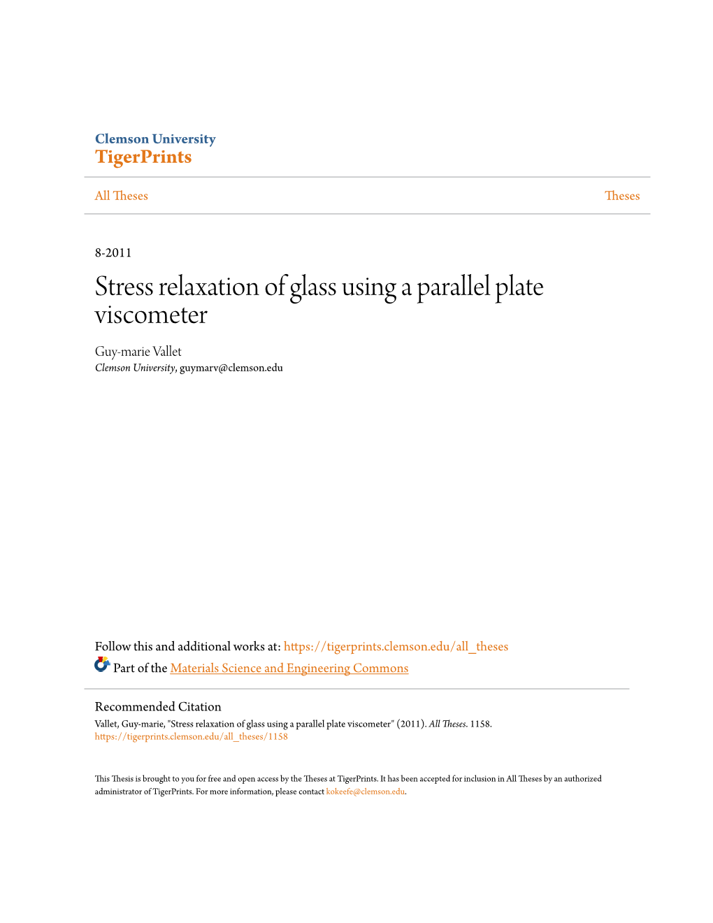 Stress Relaxation of Glass Using a Parallel Plate Viscometer Guy-Marie Vallet Clemson University, Guymarv@Clemson.Edu