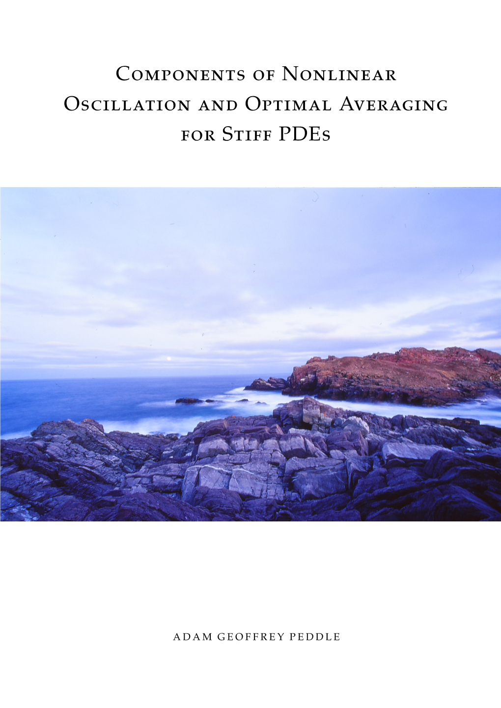 Components of Nonlinear Oscillation and Optimal Averaging for Stiff Pdes