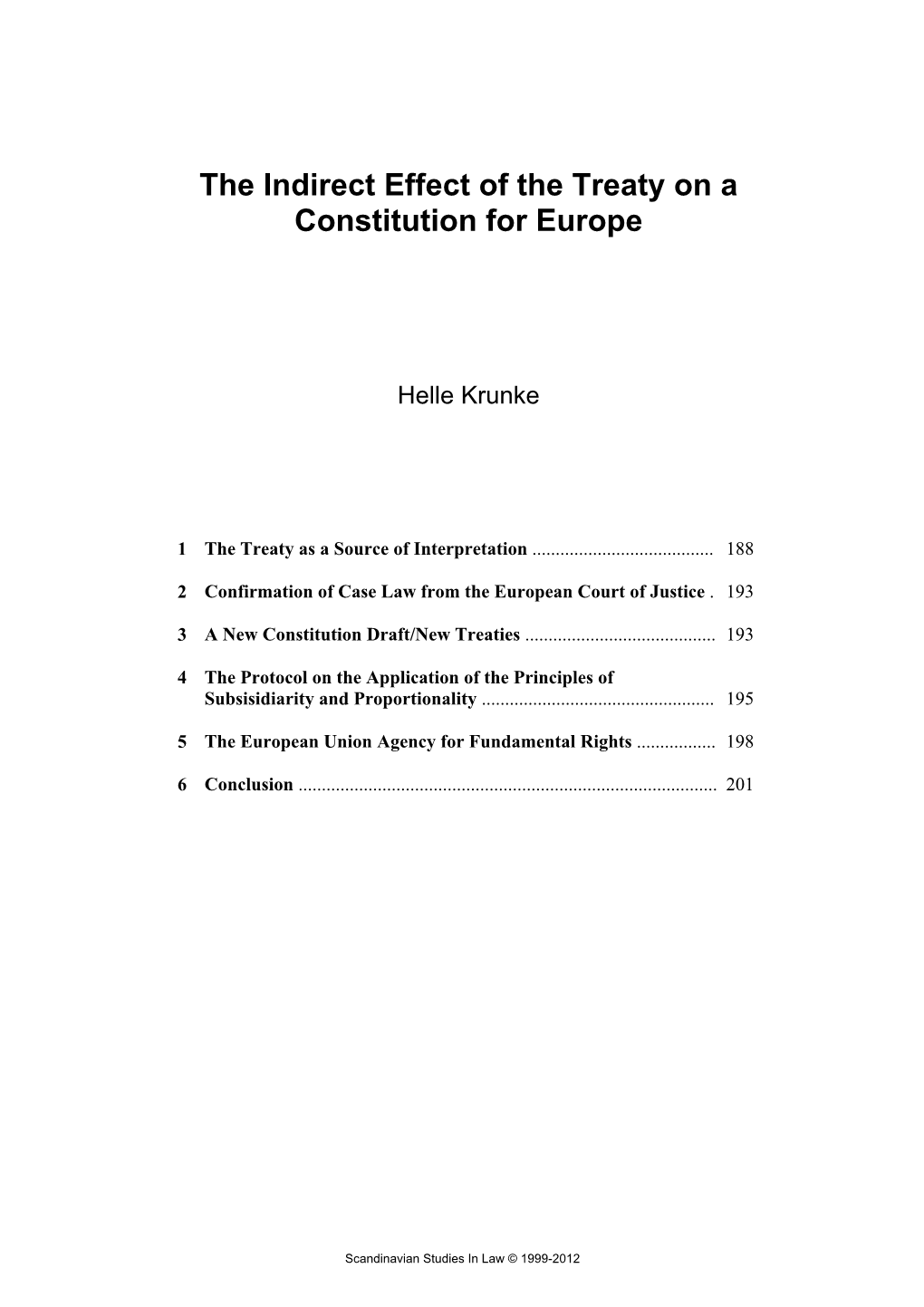 The Indirect Effect of the Treaty on a Constitution for Europe