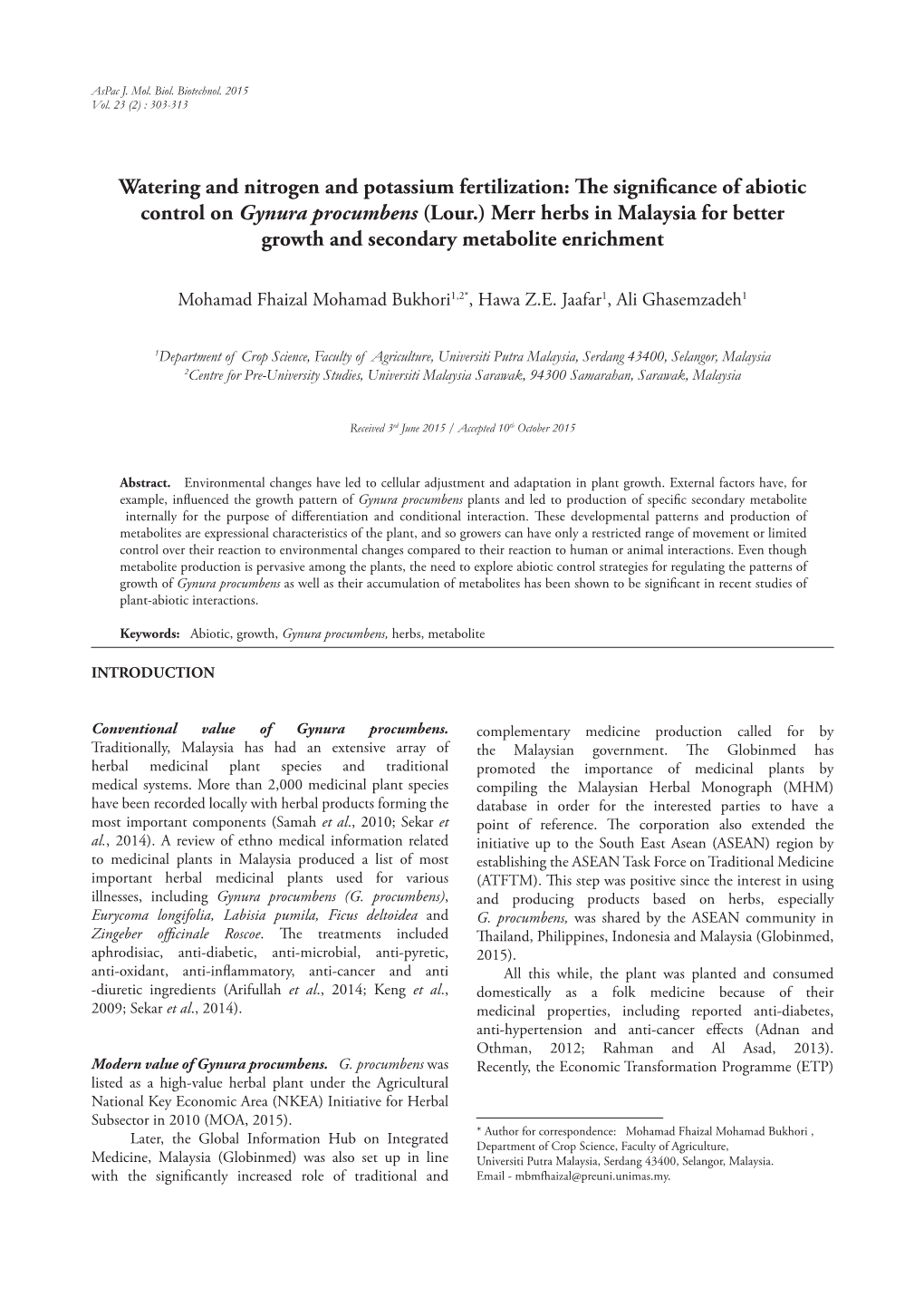 The Significance of Abiotic Control on Gynura Procumbens (Lour.) Merr Herbs in Malaysia for Better Growth and Secondary Metabolite Enrichment