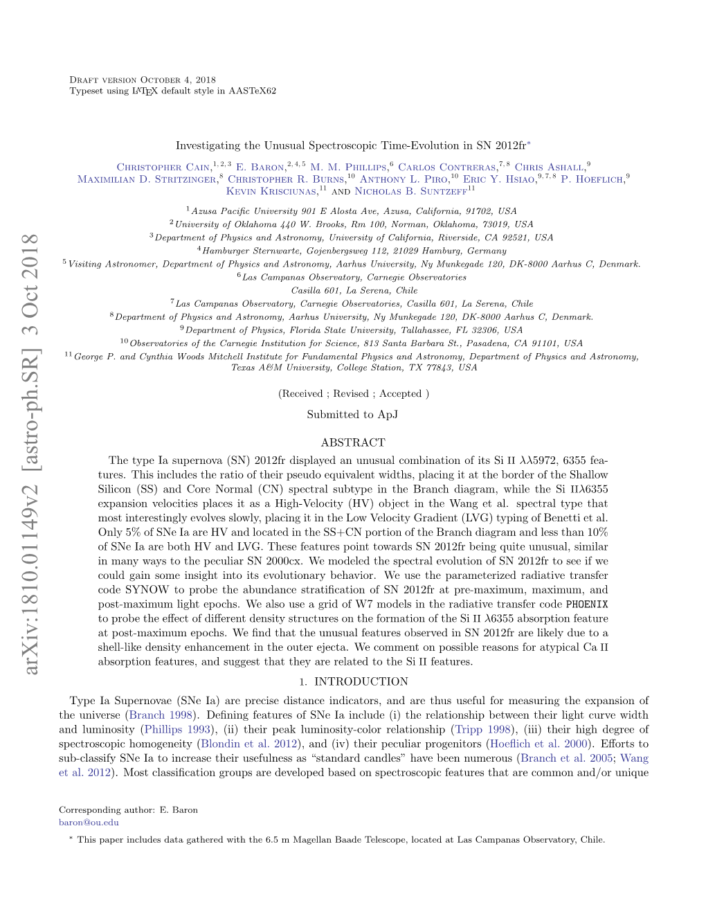 Investigating the Unusual Spectroscopic Time-Evolution in SN 2012Fr∗