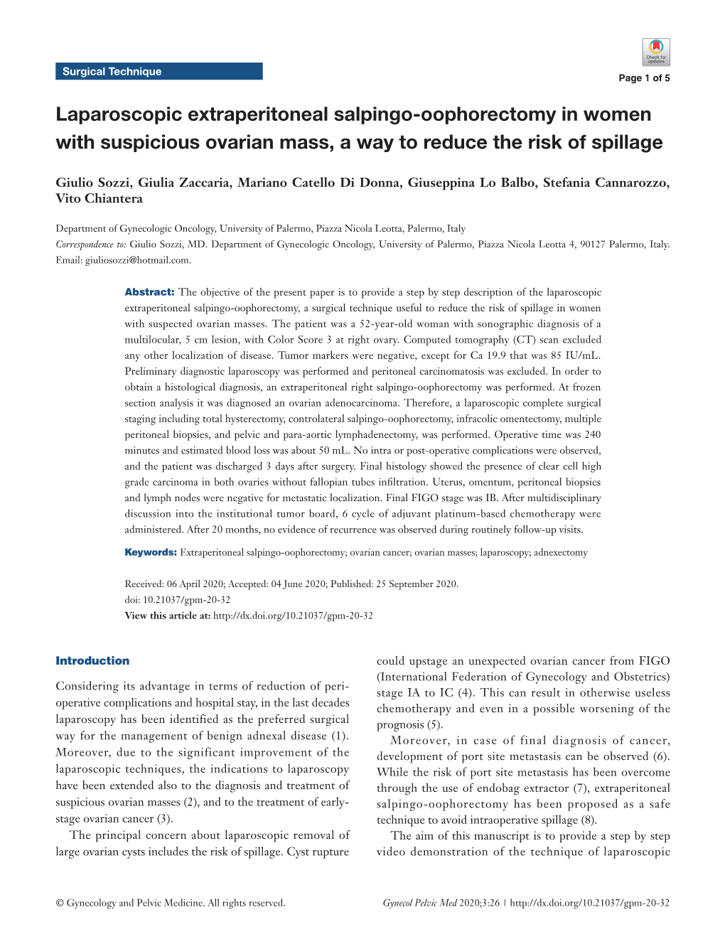 Laparoscopic Extraperitoneal Salpingo-Oophorectomy in Women with Suspicious Ovarian Mass, a Way to Reduce the Risk of Spillage