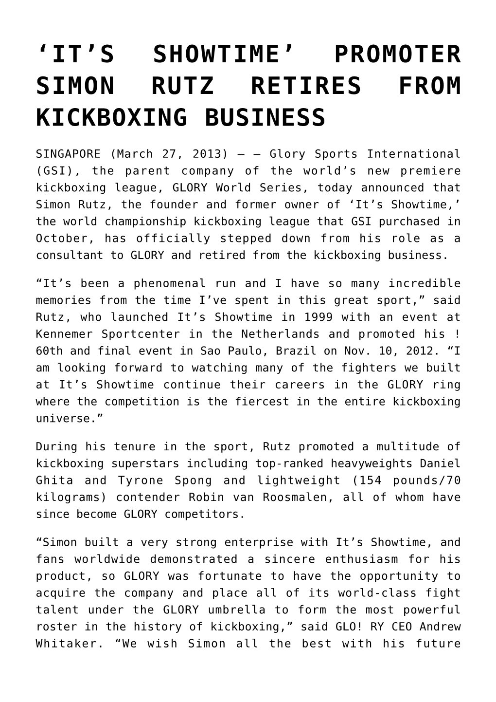 Promoter Simon Rutz Retires from Kickboxing Business