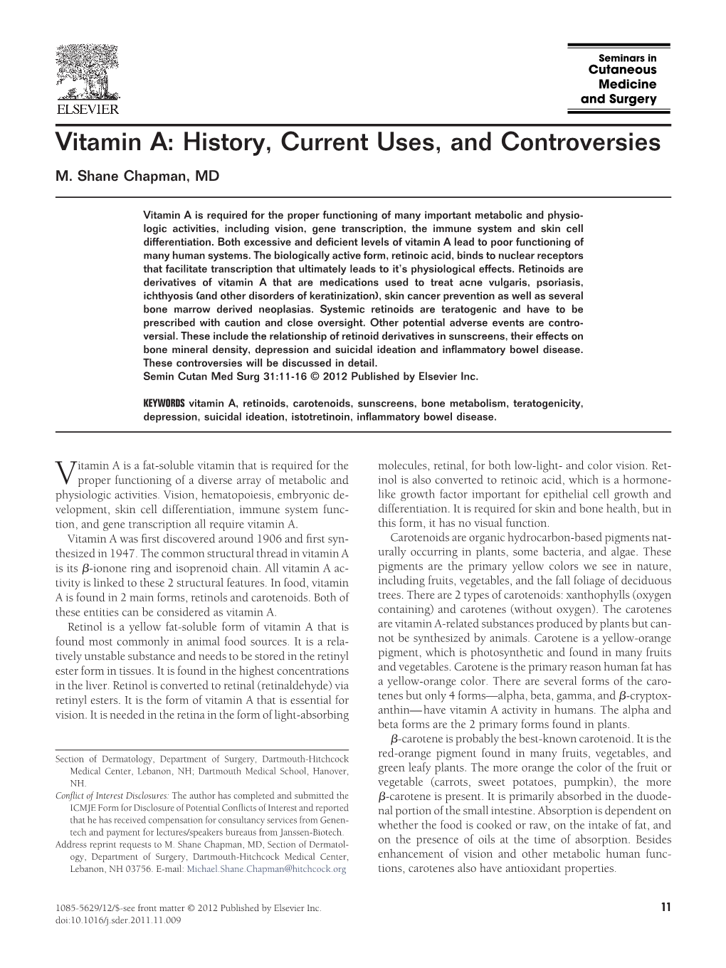 Vitamin A: History, Current Uses, and Controversies M