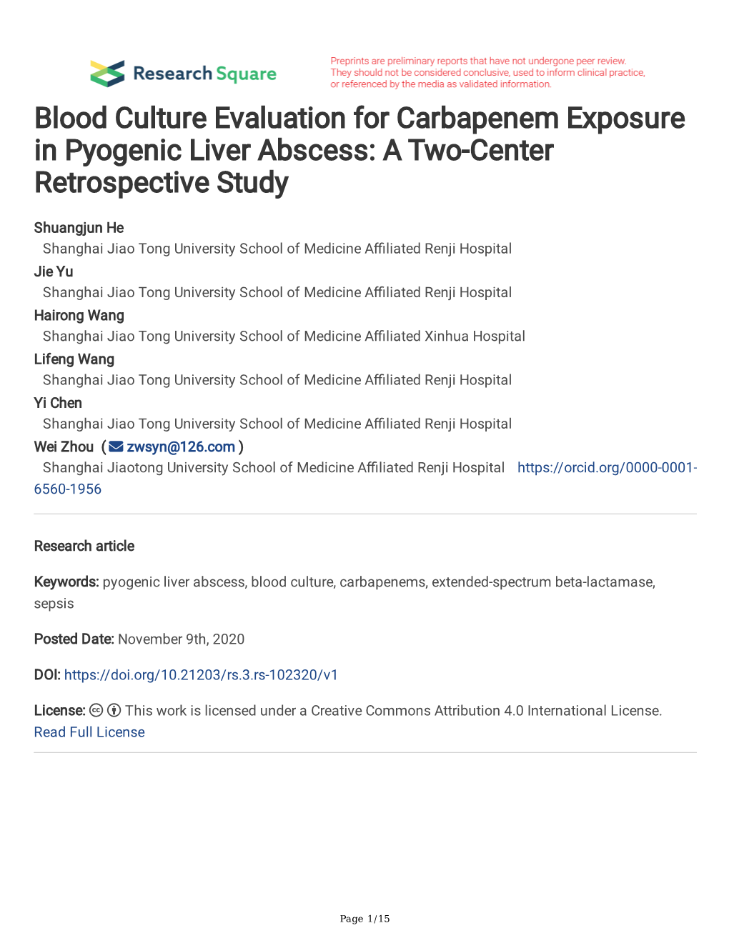 Blood Culture Evaluation for Carbapenem Exposure in Pyogenic Liver Abscess: a Two-Center Retrospective Study