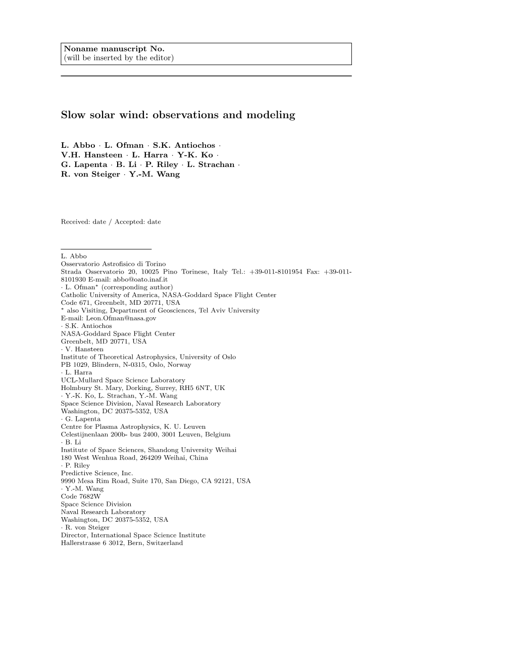 Slow Solar Wind: Observations and Modeling