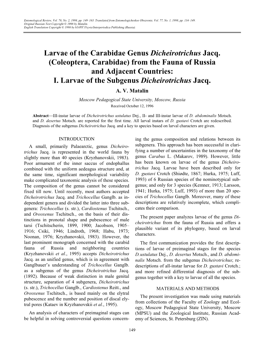 Larvae of the Carabidae Genus Dicheirotrichus Jacq. (Coleoptera, Carabidae) from the Fauna of Russia and AGMDFHQW Countries: I