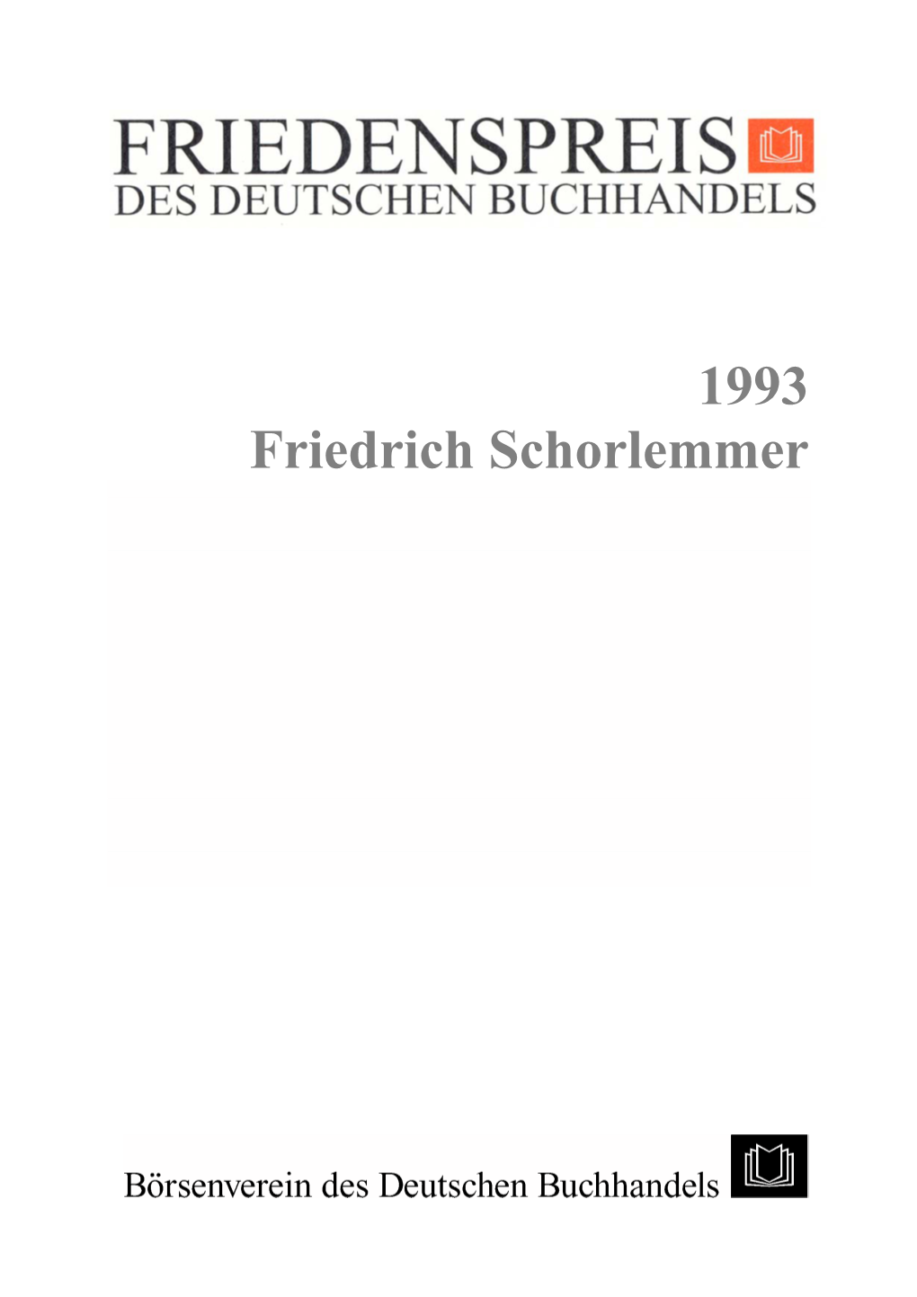 1993 Friedrich Schorlemmer FRIEDENSPREIS DES DEUTSCHEN BUCHHANDELS