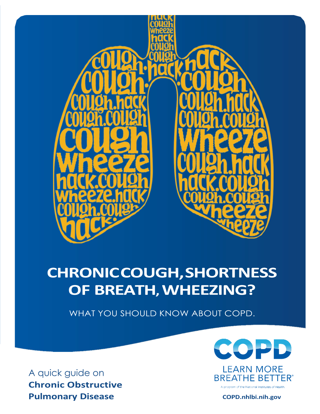 Chronic Cough, Shortness of Breathe, Wheezing? What You Should