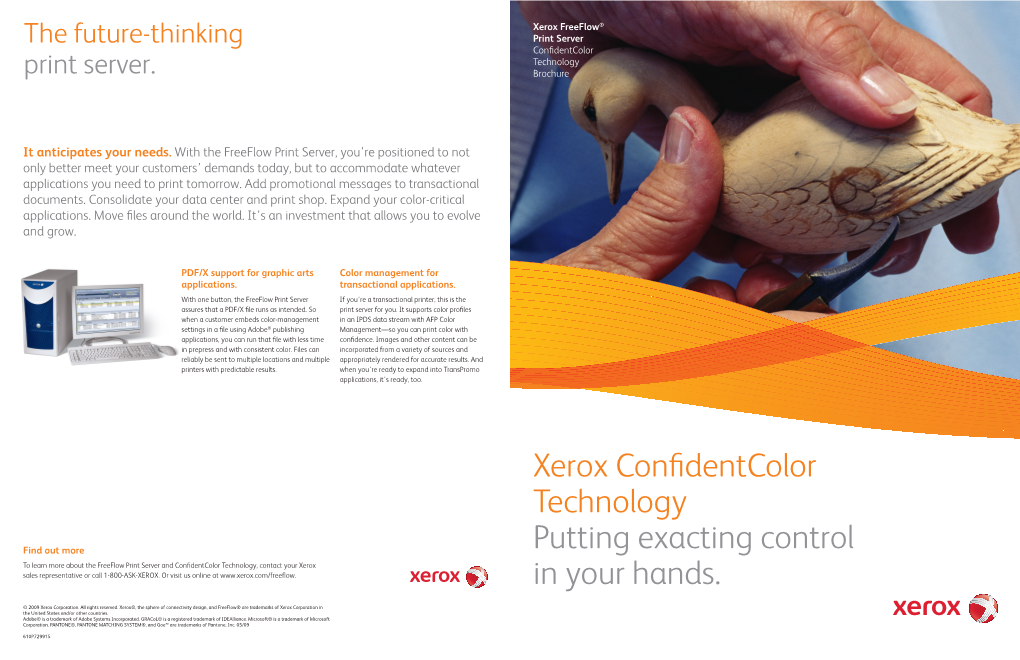 Xerox Confidentcolor Technology Putting Exacting Control in Your Hands