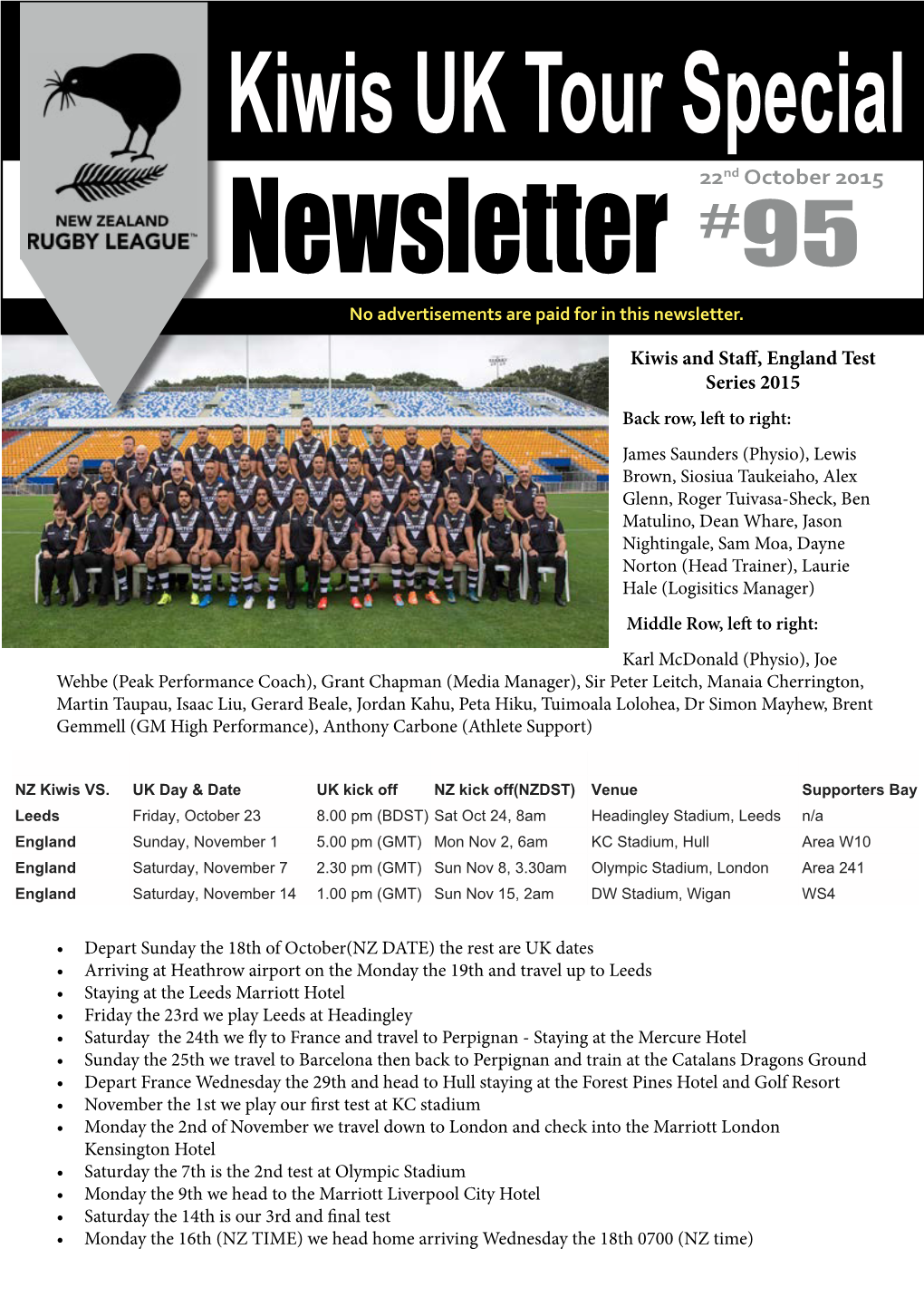 22Nd October 2015 Newsletter #95 No Advertisements Are Paid for in This Newsletter