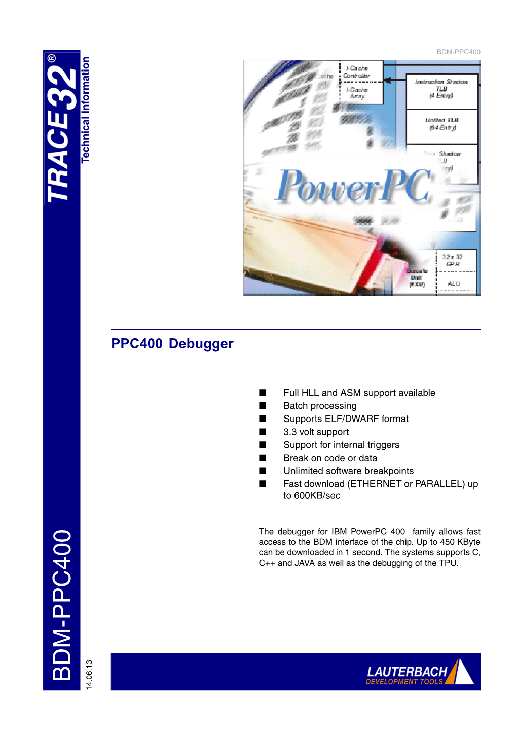 PPC400 Debugger C++ and JAVAC++ Aswell Asthe Debugging of the TPU