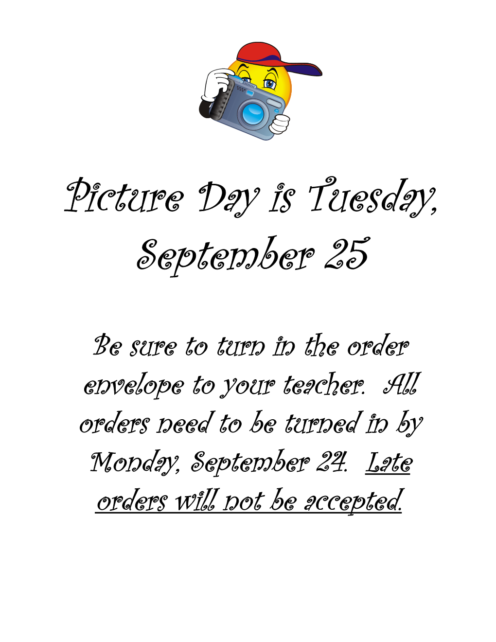 Picture Day Is Tuesday, September 25