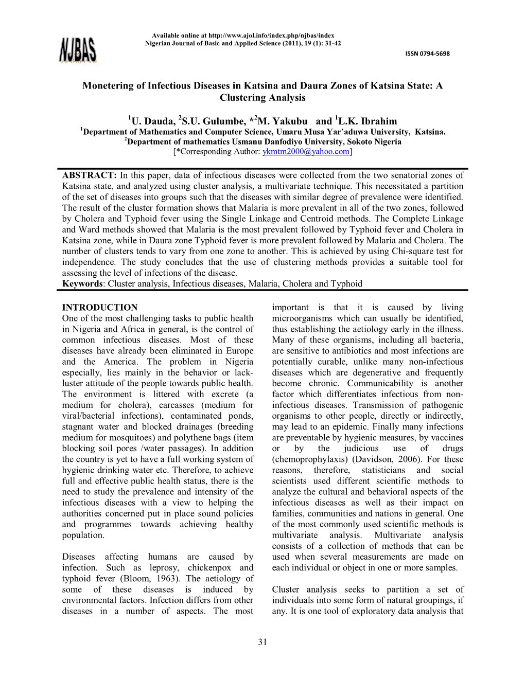 Monetering of Infectious Diseases in Katsina and Daura Zones of Katsina State: a Clustering Analysis