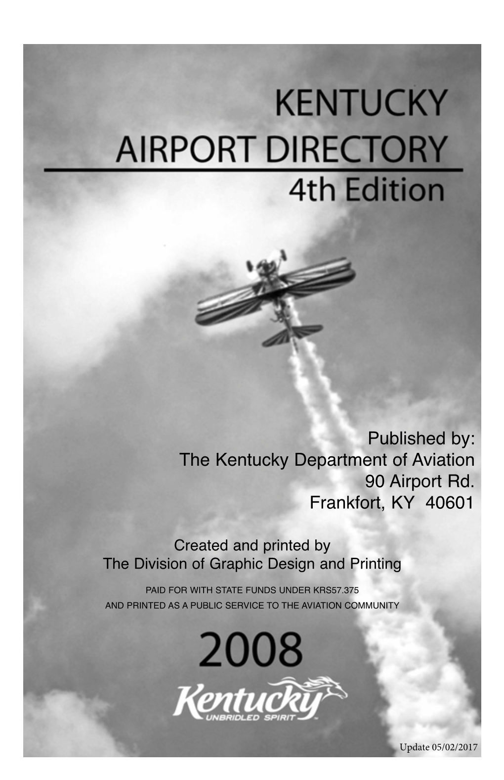 Published By: the Kentucky Department of Aviation 90 Airport Rd