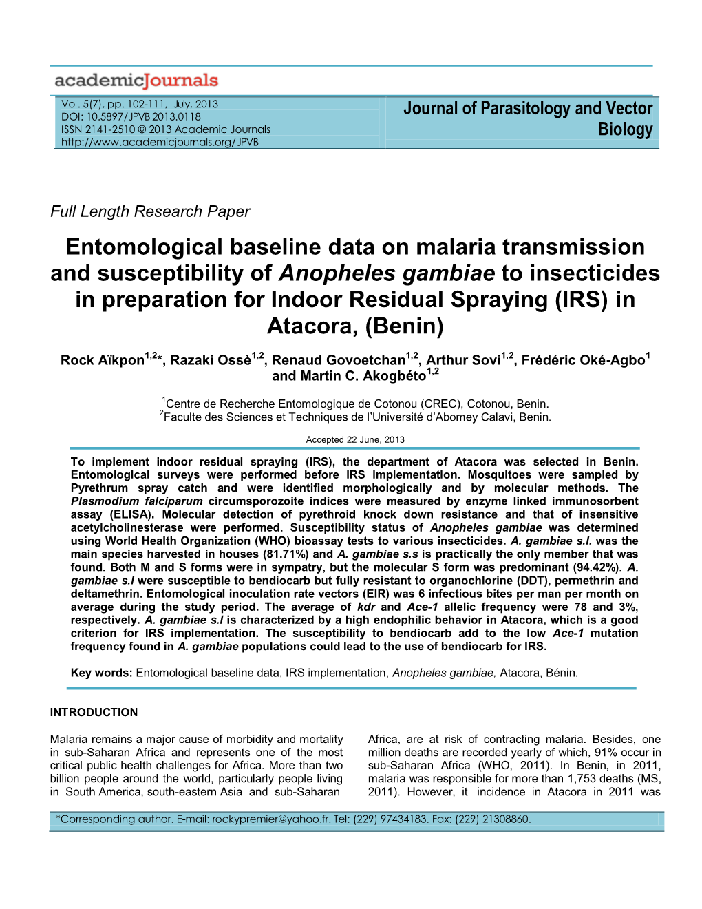 Entomological Baseline Data on Malaria Transmission And